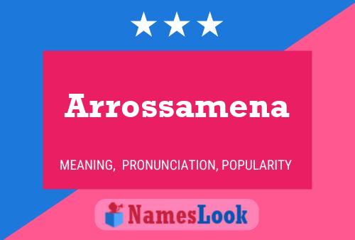 Arrossamena Name Poster