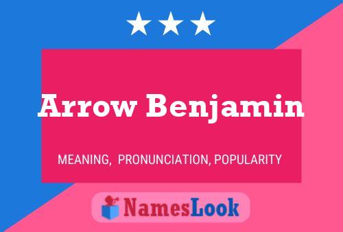 Arrow Benjamin Name Poster