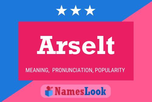 Arselt Name Poster