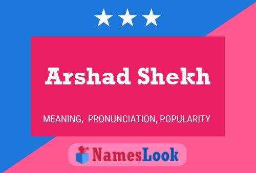 Arshad Shekh Name Poster