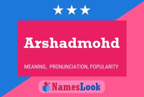 Arshadmohd Name Poster