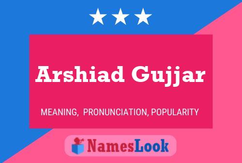 Arshiad Gujjar Name Poster