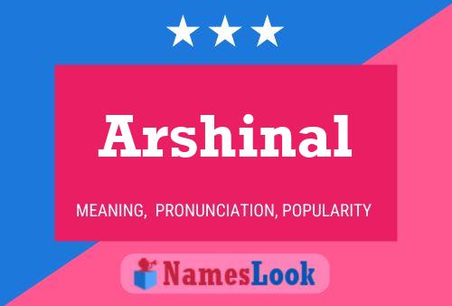 Arshinal Name Poster