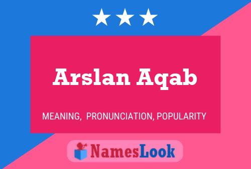 Arslan Aqab Name Poster