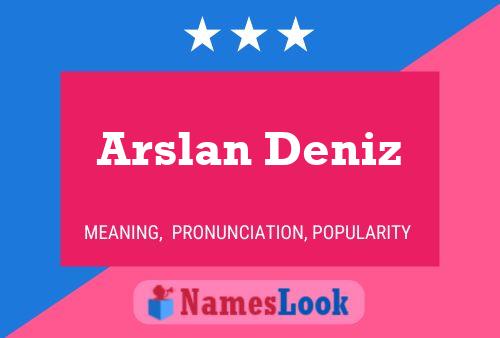 Arslan Deniz Name Poster