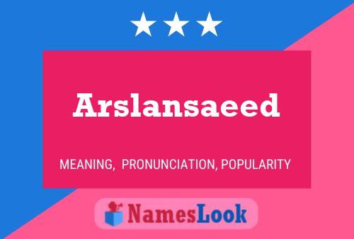 Arslansaeed Name Poster