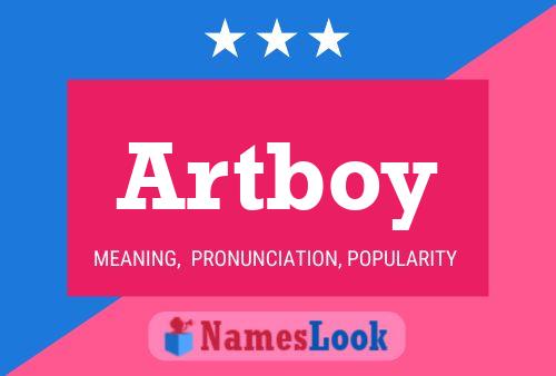 Artboy Name Poster