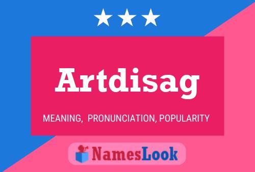 Artdisag Name Poster