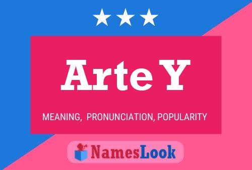 Arte Y Name Poster