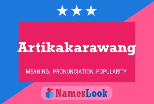 Artikakarawang Name Poster