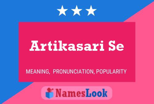 Artikasari Se Name Poster