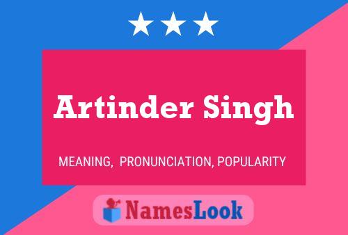 Artinder Singh Name Poster