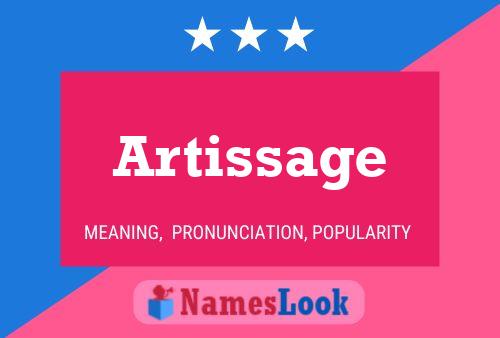 Artissage Name Poster