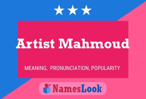 Artist Mahmoud Name Poster