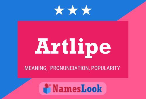 Artlipe Name Poster