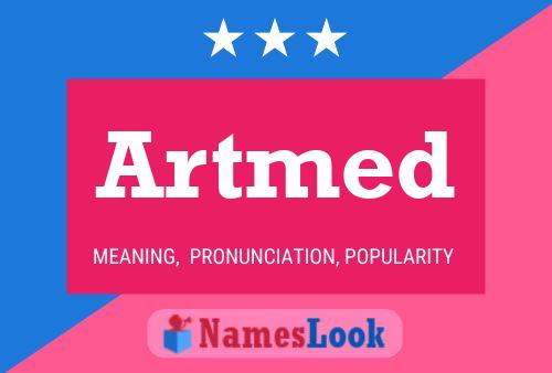 Artmed Name Poster