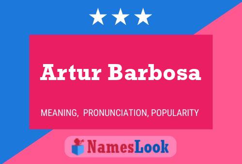 Artur Barbosa Name Poster