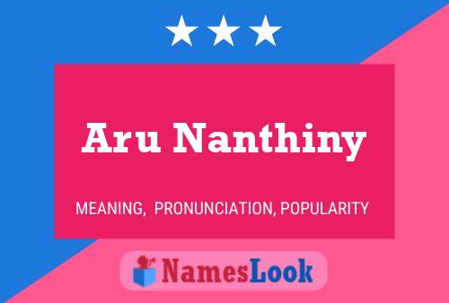 Aru Nanthiny Name Poster