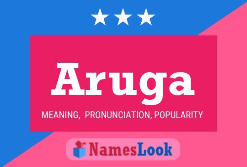 Aruga Name Poster