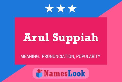 Arul Suppiah Name Poster