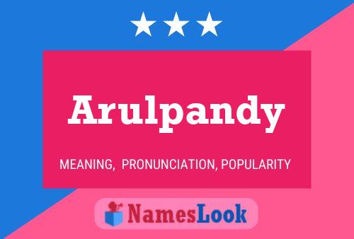 Arulpandy Name Poster