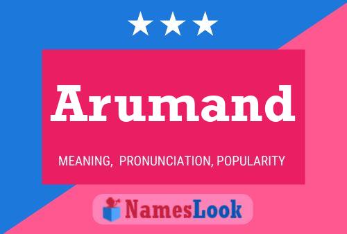 Arumand Name Poster