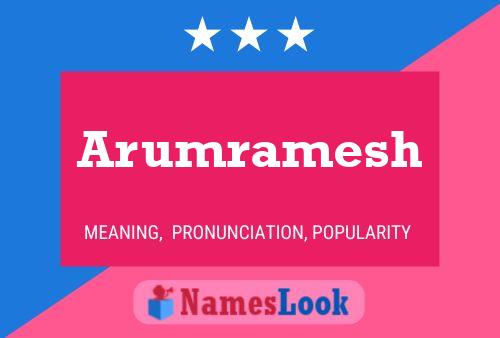 Arumramesh Name Poster