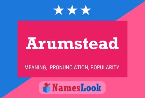 Arumstead Name Poster