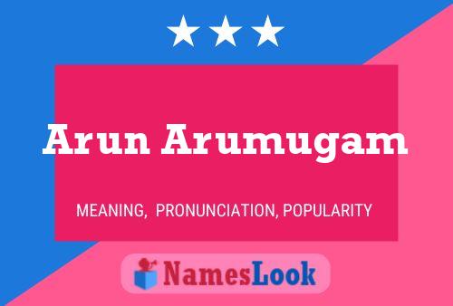 Arun Arumugam Name Poster