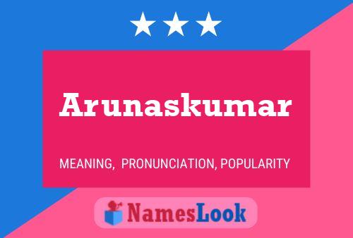 Arunaskumar Name Poster