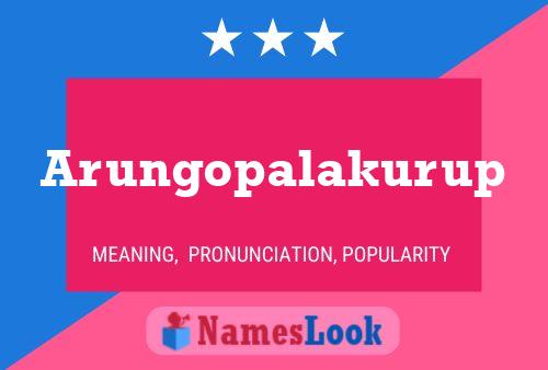 Arungopalakurup Name Poster