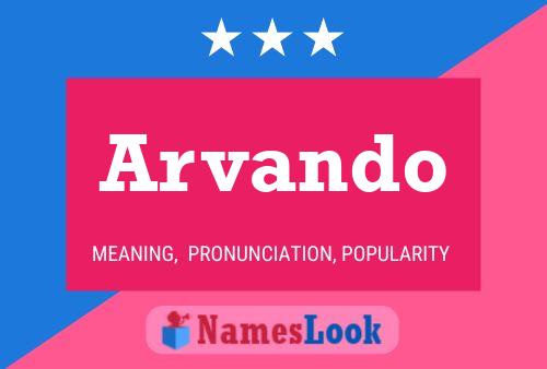 Arvando Name Poster