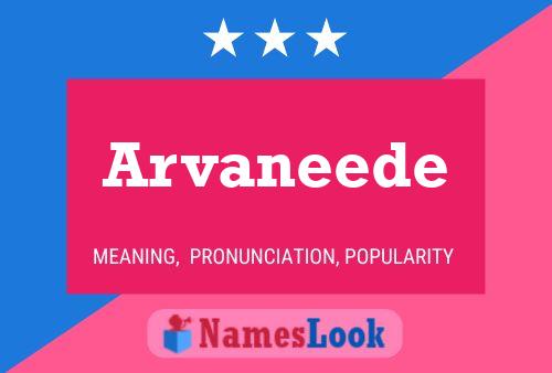 Arvaneede Name Poster