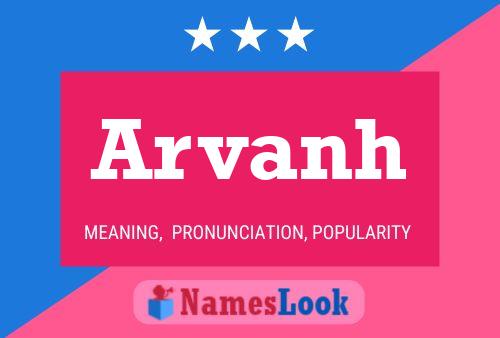 Arvanh Name Poster