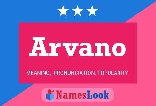 Arvano Name Poster