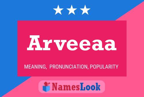 Arveeaa Name Poster