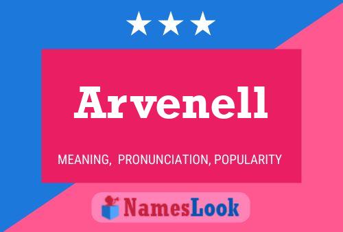 Arvenell Name Poster