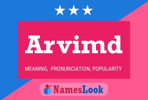 Arvimd Name Poster