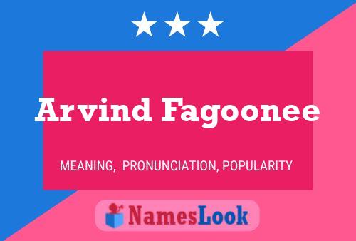 Arvind Fagoonee Name Poster