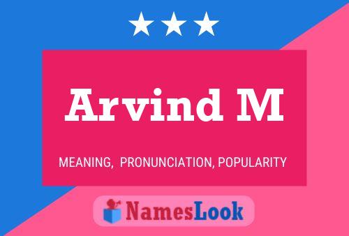 Arvind M Name Poster