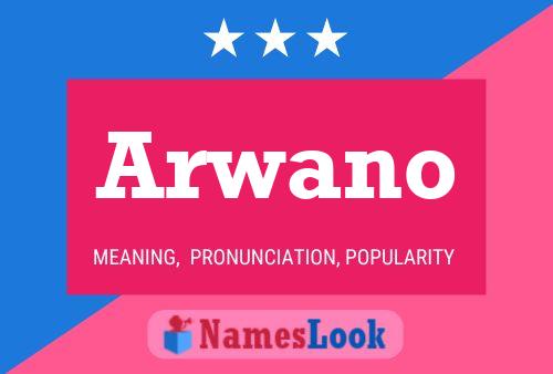 Arwano Name Poster