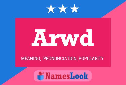 Arwd Name Poster