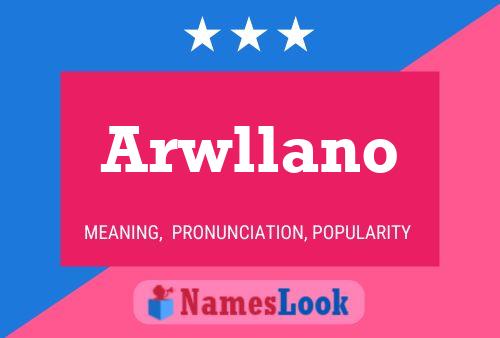 Arwllano Name Poster