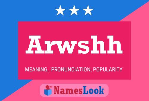 Arwshh Name Poster