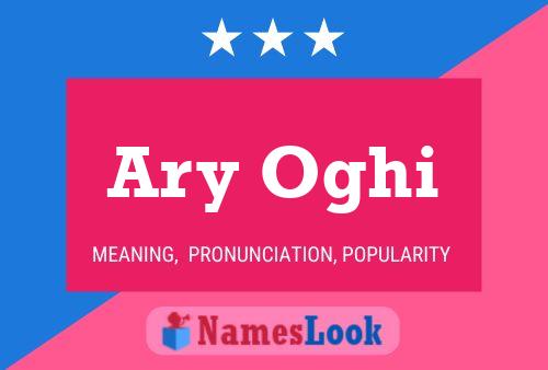 Ary Oghi Name Poster