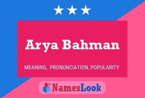 Arya Bahman Name Poster