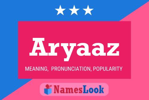 Aryaaz Name Poster