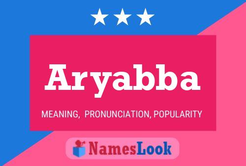 Aryabba Name Poster