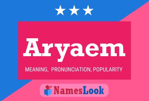 Aryaem Name Poster