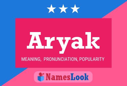 Aryak Name Poster